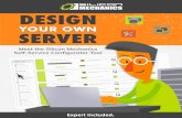 Design Your Own Server - Silicon Mechanics...DESIGN YOUR OWN SERVER Share 4 If, during your configuration, you find yourself needing assistance, don’t worry. Silicon Mechanics has