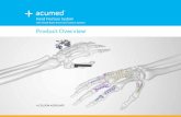 Product Overview - Acumed€¦ · Product Overview. Acumed ® Hand Fracture System The Acumed Hand Fracture System is designed to provide both standard and fracture-specific fixation