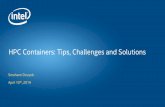 HPC Containers: Tips, Challenges and Solutions · implementations ( InfiniBand, OmniPath, Ethernet, etc ) • No clear instructions of how to make the network device accessible to