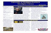 University of Michigan Dearborn Mardigian LibraryThe Mardigian Library is an essential part of the UM-Dearborn experience; a gathering place for ... potter, artist-craftsman, teacher,