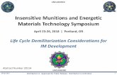 Insensitive Munitions and Energetic Materials Technology ... · Insensitive Munitions and Energetic Materials Technology Symposium April 23-26, 2018 | Portland, OR Life Cycle Demilitarization