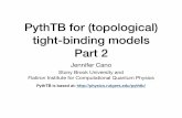 PythTB for (topological) tight-binding models Part 2tms18.dipc.org/files-lectures/canobradylin/sansebastianpythtb2.pdf · Download the Kane-Mele model and plot band structure and