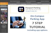 Parking App 7 STEP TUTORIAL - Home – CSU, ChicoOn-Campus Parking App 7 STEP TUTORIAL including app options. Rules & Regulations Where to park CSU, CHICO ... DOWNLOAD & OPEN APP Passport