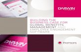 BUILDING THE BUSINESS CASE FOR GLOBAL BENEFITS …€¦ · 5 of the world’s leading banks. Our cloud-based global benefits management and employee engagement software, Darwin™,