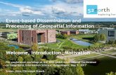Event-based Dissemination and Processing of Geospatial ... › files › sensorweb › agile › 2017 › ... · Event-based Dissemination and Processing of Geospatial Information