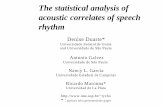 The statistical analysis of acoustic correlates of speech ...tycho/participants/duarte/duarte.pdf · Purposes " Apply the RNM approach to the enlarged data set. " Present alternative