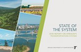 STATE OF THE SYSTEM - State of Oregon › ODOT › About › Documents › 2016... · State of the System, 2016 Report. PAGE . 3 . INTRODUCTION. AN OVERVIEW OF OREGON’S TRANSPORTATION