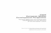 ESDP European Spatial Development Perspective · 2018-10-04 · ESDP European Spatial Development Perspective Towards Balanced and Sustainable Development of the Territory of the
