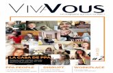 LA CASA DE PPAdoc.ppa.fr/news/viva-vous-n2-digital.pdf · 2020-05-05 · V endredi 13 mars 2020, 11h du matin. Cinquième et dernier jour du séminaire web-série à PPA Business