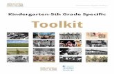 Kindergarten-5th Grade Specific Toolkit · Interpreting historical sources helps students analyze and evaluate contemporary sources they view today, i.e. newspaper reports, TV and