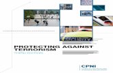PROTECTING AGAINST TERRORISM - gov.uk › ... · 5 Protecting Against Terrorism THE sEcuriTy plAN A security plan should be informed, integrated and multi-layered. ... protective