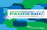 RESPONDING TO · Planning for the future in a post pandemic environment A PRACTICAL GUIDE FOR VOLUNTEER INVOLVING ORGANISATIONS A PRACTICAL GUIDE FOR VOLUNTEER INVOLVING ORGANISATIONS
