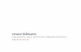Hardware and Software Requirements V3.6.0.11...Meridium APM Hardware and Software Requirements V3.6.0.11.0 ii Confidential and Proprietary Informati on of Meridium, Inc. – V.3.6.0.11.0
