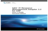 SAS IT Resource Management Adapter 3.2 for SAP2 Overview Chapter 1 Figure 1.1 Solution Architecture The SAS IT Resource Management Adapter for SAP provides ready -to-use ETL jobs in
