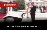 FROM THIS DAY FORWARD - filestore.onlineportfolio.co.uk · MEAL & BUFFET OPTIONS PROVIDED WITH THIS BROCHURE, ARE YOUR OPTIONS FOR THE WEDDING BREAKFAST & BUFFET. There is a substantial
