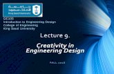 GE105: Introduction to Engineering Design Creativityfac.ksu.edu.sa/sites/default/files/lecture_09... · Lecture 9. Creativity in ... GE105 Introduction to Engineering Design College