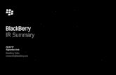 BlackBerry IR Summary · 2019-05-16 · BlackBerry 2 2 OUR VISION A connected world OURMISSION To be the world’s leading provider of end-to-end mobility solutions that are the most