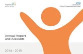 Annual Report and Accounts - NHS Leeds Clinical ...€¦ · Annual Report and Accounts 2014 – 2015. 2 NHS Leeds North CCG Annual Report and Accounts 2014 – 2015 Contents ... 27