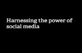 Harnessing the power of social media - NWFEDHarnessing the power of social media With Chris Beer & Jon Raffe from Splinter chris.beer@splinter.co.uk jon.raffe@splinter.co.uk
