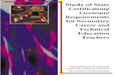 Study of State - ERIC · Study of State Certification/Licensure Requirements for Secondary CTE Teachers National Research Center for Career and Technical Education 5 Introduction