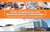 Limb Lengthening and Reconstruction Fellowships€¦ · limb reconstructive surgery and the treatment of a wide range of congenital, developmental, degenerative, and traumatic disorders