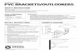 PVC BRACKETS/OUTLOOKERS · 2019-03-18 · PVC BRACKETS/OUTLOOKERS installation instructions: TOOL & MATERIAL CHECKLIST IMPORTANT INFO • It is highly recommended that you paint/finish