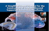 A Simpliﬁ ed Dental Protocol for the Construction of ... · Construction of Implant/Mucosal Supported Removable Prosthesis. The removable prosthesis with implant - mucosal support