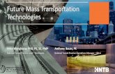 Future Mass Transportation Technologies › 2019... · the Hyperloop Alpha white paper to solve the problem of Zsoul destroying traffic [. Hyperloop Technologies, Inc. started in