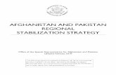 AFGHANISTAN AND PAKISTAN REGIONAL STABILIZATION …Afghanistan-Pakistan-United States Trilateral Dialogue will continue, providing a venue for advancing cooperation on issues such