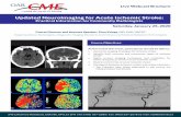 Updated Neuroimaging for Acute Ischemic Stroke · Updated Neuroimaging for Acute Ischemic Stroke: Practical Information for Community Radiologists 245 Lakeshore Road East, Oakville,