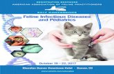 2017 CONFERENCE Feline Infectious Diseases and Pediatrics · 2017-09-20 · Feline Infectious Diseases and Pediatrics 2017 October 19–22, 2017 Sheraton Denver Downtown Hotel Denver,