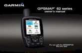 GPSMAP 62 seriesGPSMAP 62 Series Owner’s Manual 3 Getting Started NiMH or lithium batteries for best results (page 37). Installing the Batteries 1. Remove the battery cover by turning