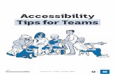Accessibility Tips for Teams - About the ABC Accessibility Tips for Teams. Accessibility is everyoneâ€™s