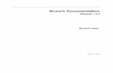 Brunch Documentationmedia.readthedocs.org/pdf/brunch/versions-1.0/brunch.pdf · 2019-04-02 · •Update Vendor: remove brunch-0.x.js ﬁle from brunch/src/vendor and instead add