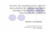STATE OF KNOWLEDGE ABOUT INCLUSION OF CHILDREN WITH ...sporbilim.com › dosyalar › sunu1.pdf · Inclusion The practice of placing many different kinds of students together in general