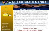 Calliope State School · 2020-03-13 · reason there are several ways of notifying the school. Prep enrolments for 2016 We are now taking names of children who wish to commence Prep