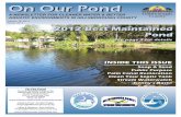 On Our Pond...On Our Pond page 3 08-09 Eaglebrook: Best Maintained Pond of 2012 Every fall, we hold our Best Maintained Pond competition, or Pond Judging as we call it for short. It’s