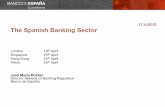 The Spanish banking sector - Bank of Spain · THE SPANISH BANKING SECTOR In February 2012, the Spanish Government approved new measures for the Spanish banking sector (RDL 2/2012)