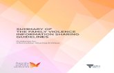 SUMMARY OF THE FAMILY VIOLENCE INFORMATION SHARING GUIDELINES · intersection of the two information sharing schemes. This summary of the Family Violence Information Sharing Guidelines
