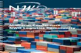 Midterm Conference NWO Logistics Community...Research programme Duurzame Logistiek 2014-2019 The multi-annual research programme Duurzame Logistiek is an initiative from the Ministry