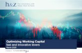 Optimizing Working Capital fast and innovative levers · 200325_Optimizing Working Capital in times of COVID-19_released.pptx Slide 4 Working capital as a source of cash Failing to