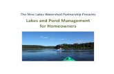 Lakes and Pond Management for Homeowners · traditional uses • Aerial photos • Bathymetric maps • State and local regulations and ordinances • Technical information/research