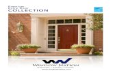 Premium Entry Door COLLECTION - Window Nation...Entry Door COLLECTION All Heritage Fiberglass doors without glass † are available as an Impact Shield product. Patents - USD617005,