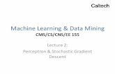 Machine Learning & Data Mining - Yisong Yue · Recap: Bias-Variance Trade -off 0 20 40 60 80 100 −1 −0.5 0 0.5 1 1.5 0 20 40 60 80 100 0 0.5 1 1.5 0 20 40 60 80 100 −1 −0.5