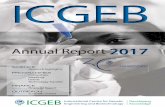 ANNUAL REPORT 2017 x Filippo - ICGEB · Inder Verma, USA Khatijah Yuso# , MALAYSIA * ( *Nobel Laureate) 12 ICGEB Annual Report 2017 Housing state-of-the-art laboratories that perform