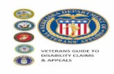 VETERANS GUIDE TO DISABILITY CLAIMS & APPEALS...This guide is divided into three parts: 1) Overview, (Green Tab) 2) Claims, (Blue Tab) 3) Appeals (Red Tab) This division allows us