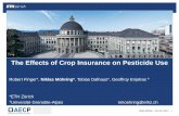 Crop Insurance and Pesticide Use · 2016-11-02 · Insurance uptake Influence? 2. Pesticide use. 1. System of land use equations (acreage of four field crop groups) and insurance