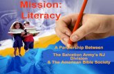 Mission: Literacy - salvationarmynj.org · Mission: Literacy Tutors offer plenty of help with biblical vocabulary Tutors pronounce all difficult words for students Illustrations are