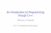 An Introduction to Programming though C++cs101/lectures/Lec5.pdf · An Introduction to Programming though C++ Abhiram G. Ranade Ch. 6: Conditional Execution. Let us calculate income