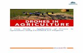 A Case Study - Application of Drones in Agriculture using ... · IoT and Drones in Agriculture One of the most promising areas for IoT is agriculture and usage of drones offer the